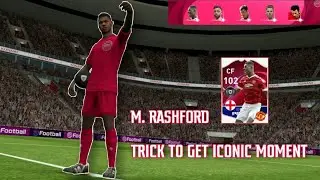 How To Get Iconic😎 MARCUS RASHFORD From Iconic Moment 😍 Manchester United Box Draw Pes 2021 Mobile💖