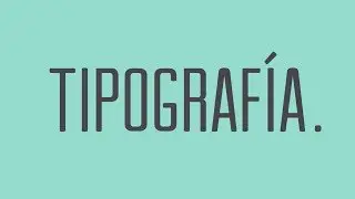 Qué tipos de tipografía existen y cómo usarlas | Conceptos básicos de diseño gráfico