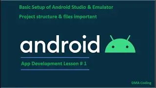 Android app development | Basic android project setup with emulator