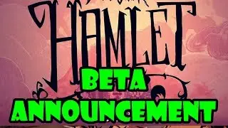 HAMLET BETA - HOW TO JOIN - DON'T STARVE