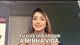EU TIVE QUE DEIXAR O AMOR DA MINHA VIDA.