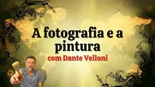 A fotografia e a pintura