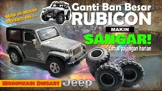 COBA DULU SEBELUM RUGI RATUSAN JUTA MODIF BAN BESAR JEEP RUBICON