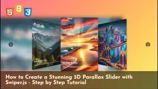 How to Create a Stunning 3D Parallax Slider with Swiper.js - Step by Step Tutorial