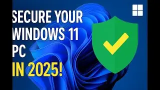 8 Things to Do After Installing Windows 11 | Do this IMMEDIATELY to Secure your PC in 2024