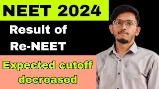Result of Re-NEET Published 🔥 Cut off decreased | Check Updated Rank Card NEET 2024