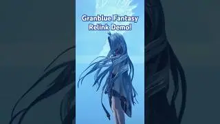 Granblue Fantasy Relink gets a demo! #jrpg #granbluefantasy #actionrpg #gaming #gamenews #demo