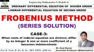 Frobenius Method || Series Solution of Differential Equation || Frobenius Method Case-4