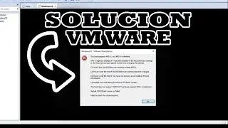 ▷SOLUCIÓN A PROBLEMA DE VMWARE WORKSTATION