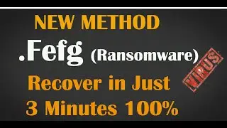 Fefg virus (ransomware). How to decrypt .Fefg files. Fefg File Recovery Guide | New Method