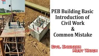 Big Mistake In Civil Work of Warehouse Construction (PEB Building Common Mistake In Foundation)