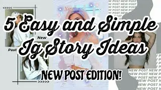 5 Instagram Story Ideas || New post version!
