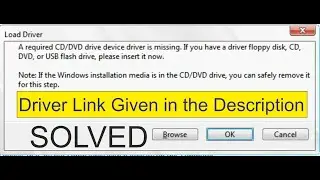 A required CD/DVD drive device driver is missing 100% SOLVED
