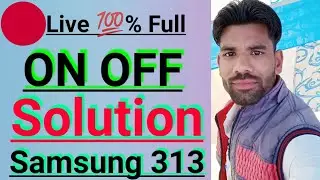 Samsung 313।Samsung 313 on off Problem।on off Switch Problem। Samsung b313 Power key jumper solution