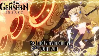 So I got Navia on my 70th Pull - Genshin Impact