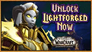 Unlock LightForged Draenei Fast - Shadowlands Allied Races Unlock Guide