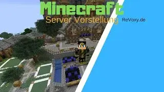 Meincraft Server Vorstellung / Revoxy.de [Deutsch/HD]