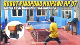 Latihan Robot Pingpong HP-07 with dr Dian Mauli di PTM Satria Lampung