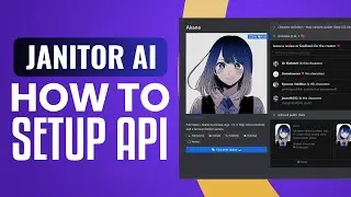 How To Setup API In Janitor AI (2023) Easy Tutorial