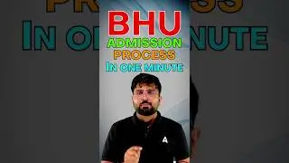 BHU Admission Complete Process 2024 in 1 Minute 📚🔥