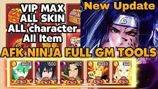 Afk Ninja Versi Full GM tools Vip max All skin + All character + All item and more Full Reward Free