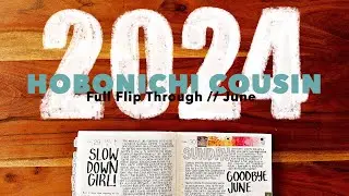 Hobonichi Cousin // June 2024 flip through