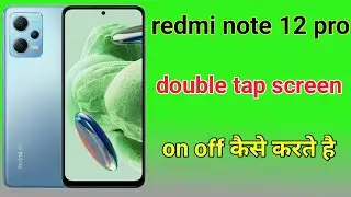 redmi note 12 pro double tap screen on off setting | how to enable double tap screen redmi note 12