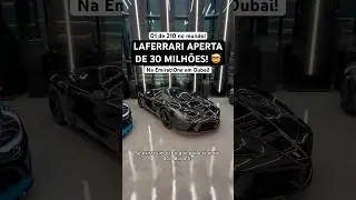 Ferrari LAFERRARI APERTA de 30 milhões em DUBAI! 🤯