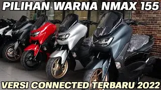 ALL NEW‼️NMAX 155 CONNECTED 2022 COLOR OPTIONS