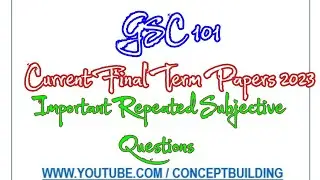 GSC101 vu Current Past Paper Important Repeated Questions