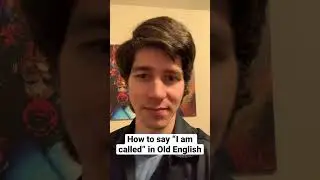 How to say “I am called” Old English.