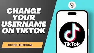 How to Change Your Username on Tiktok