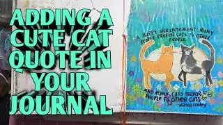 ADDING A GORGEOUS CAT QUOTE INTO YOUR JUNK JOURNAL