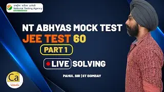 National Test Abhyas (NTA) Mock Test|JEE 2020 Test 60 - Paper Analysis And Live Solving L1|Pahul Sir