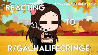 Reacting To r/gachalifecringe