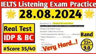 IELTS Listening Practice Test 28.08.2024 With Answers | IELTS Listening Practice Test