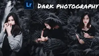 Cara edit foto ala selebgram lightroom || dark photography