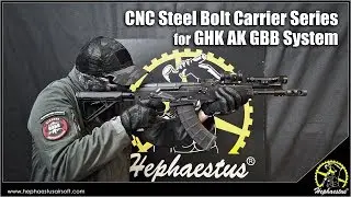 Hephaestus CNC Steel Bolt Carrier Series for GHK AK GBB System (Pre-release Demo)
