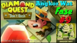 Diamond Quest- Angkor Wat 2 ( FASE 9 )