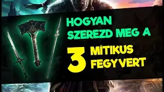 Hogyan szerezd meg a 3 mitikus fegyvert...