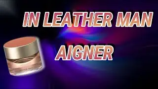 IN LEATHER MAN de ETIENNE AIGNER 👉👉 Reseña en ESPAÑOL
