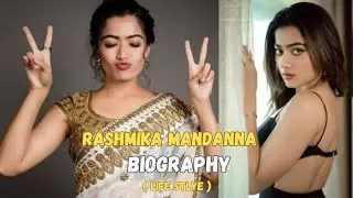 Rashmika Mandanna Biography 2023 in hindi#celebrities #bollywoodupdates| Fame Flix |