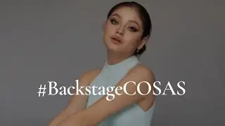 'BACKSTAGE COSAS' Con Karol Sevilla