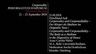 Corporeality. Corporeality and Corpomediality: The Body as a Medium in the Dispositive of Dance (11)