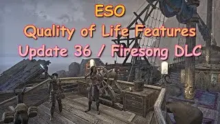 ESO Firesong DLC Patch 36 QOL Features