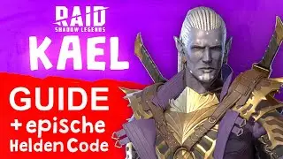 Kael Build 🇩🇪Deutsch🇩🇪 Artefakte, Ausrüstung, Fertigkeiten 🔥 RAID Shadow Legends Anfänger Guide