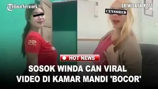 Winda Can's figure goes viral, bathroom video leaks