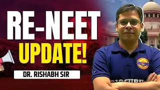 RE-NEET UPDATE 2024  | Suprem Court | Dr. Rishabh Sir  #neetscam #Reneet
