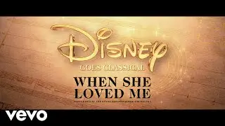 Royal Philharmonic Orchestra, The Opera Men - When She Loved Me (From "Toy Story 2")
