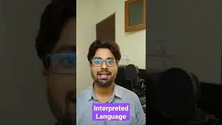 What is an Interpreted Language? Interpreted Language Kya Hota Hai? 